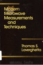 MODERN MICROWAVE MEASUREMENTS AND TECHNIQUES（ PDF版）