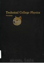 TECHNICAL COLLEGE PHYSICS THIRD EDITION PDF电子版封面 0030738989 JERRY D.WILSON
