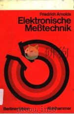 ELEKTRONISCHE MEBTECHNIK PDF电子版封面
