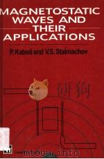 MAGNETOSTATIC WAVES AND THEIR APPLICATION（ PDF版）