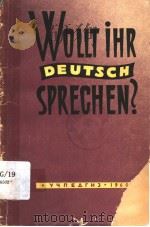 WOLLT IHR DEUTSCH SPREGHEN? 1960 PDF电子版封面