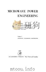 MICROWAVE POWER ENGINEERING VOLUME 1 PDF电子版封面 ERNEST C.OKRESS