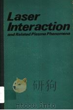 LASER INTERACTION AND RELATED PLASMA PHENOMENA PDF电子版封面 HELMUT J.SCHWARZ AND HEINRICH