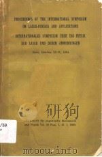 PROCEEDINGS OF THE INTERNATIONAL SYMPOSIUM ON LASER-PHYSICS AND APPLICATIONS（ PDF版）