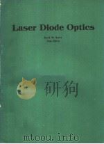 PROCEEDINGS OF SPIE-THE INTERNATIONAL FOR OPTICAL ENGINEERING  VOLUME 740 LASER DIODE OPTICS（1987 PDF版）