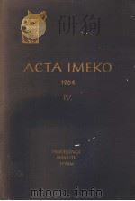 ACTA IMEKO 1964 TOMUS 4 1965 PDF电子版封面