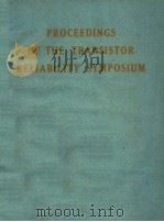 PROCEEDINGS OF THE TRANSISTOR RELIABILITY SYMPOSIUM（1958 PDF版）