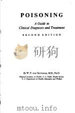 POISONING A GUIDE TO CLINICAL DIAGNOSIS AND TREATMENT SECOND EDITION PDF电子版封面 W.F.VON OETTINGEN
