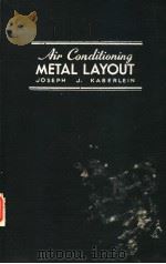 AIR CONDITIONING METAL LAYOUT PDF电子版封面 JOSEPH J.KABERLEIN