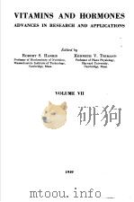 VITAMINS AND HORMONES ADVANCES IN RESEARCH AND APPLICATIONS  VOLUME VII（ PDF版）