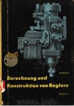 BERECHNUNG UND KONSTRUKTION VON REGLERN  BAND I ALLGEMEINE GRUNDLAGEN（ PDF版）