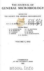 THE JOURNAL OF GENERAL MICROBIOLOGY 1951 VOLUME 5 PDF电子版封面 B.C.J.G.KNIGHT A.F.B.STANDFAS