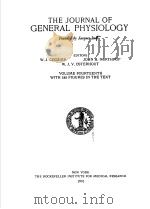 THE JOURNAL OF GENERAL PHYSIOLOGY  1930-31  VOLUME 14（ PDF版）