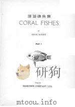 CORAL FISHES  PART 1（ PDF版）