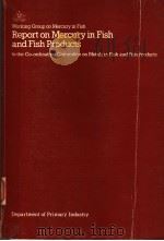 REPORT ON MERCURY IN FISH AND FISH PRODUCTS（ PDF版）