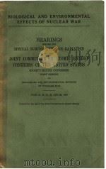 BIOLOGICAL AND ENVIRONMENTAL EFFECTS OF NUCLEAR WAR PART 1 PDF电子版封面