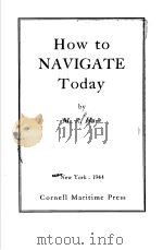 HOW TO NAVIGATE TODAY PDF电子版封面 M.R.HART