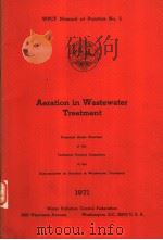 WPCF MANUAL OF PRACTICE NO.5 AERATION IN WASTEWATER TREATMENT 1971 PDF电子版封面