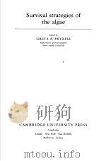 SURVIVAL STRATEGIES OF THE ALGAE PDF电子版封面 0521250676 GRETA A.FRYXELL