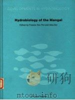 HYDROBIOLOGY OF THE MANGAL THE ECOSYSTEM OF THE MANGROVE FORESTS PDF电子版封面 906193771X FRANCIS DOV POR AND INKA DOR