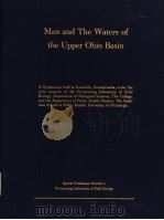 MAN AND THE WATERS OF THE UPPER OHIO BASIN PDF电子版封面