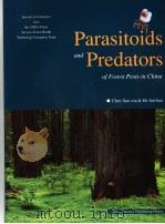 PARASITOIDS AND PREDATORS OF FOREST PESTS IN CHINA PDF电子版封面 7503846739