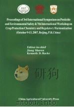 PROCEEDINGS OF 3RD INTERNATIONAL SYMPOSIUMON PESTICIDE AND ENVIRONMENTAL SAFETY & 7TH INTERNATIONAL PDF电子版封面 9787811173871 JIANG SHUREN KENNETH D.RACKE