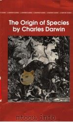THE ORIGIN OF SPECIES BY MEANS OF NATURAL SELECTION OR THE PRESERVATION OF FAVOURED RACES IN THE STR PDF电子版封面 0553214632