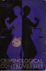 CRIMINOLOGICAL CONTROVERSIES PDF电子版封面 RICHARD D.KNUDTEN