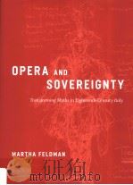 OPERA AND SOVEREIGNTY PDF电子版封面 9780226241128 MARTHA FELDMAN