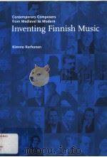 INVENTING FINNISH MUSIC PDF电子版封面 9789525076615