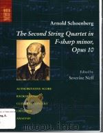 ARNOLD SCHOENBERG:THE SECOND STRING QUARTET IN F-SHARP MINOR,OPUS 10 PDF电子版封面 0393978028 SEVERINE NEFF