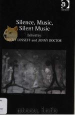 SILENCE，MUSIC，SILENT MUSIC（ PDF版）