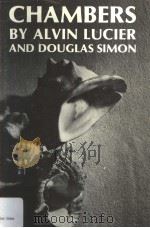 CHAMBERS PDF电子版封面 0819550426 ALVIN LUCIER AND DOUGLAS SIMON