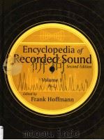 ENCYCLOPEDIA OF RECORDED SOUND VOLUME 1 A-L SECOND EDITION PDF电子版封面 0415971209 FRANK HOFFMANN