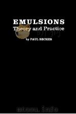 EMULSIONS:THEORY AND PRACTICE SECOND EDITION PDF电子版封面 PAUL BECHER