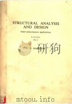 STRUCTURAL ANALYSIS AND DESIGN SOME MINICOMPUTER APPLICATIONS PART 2 PDF电子版封面 0080232396 H.B.HARRISON