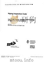 PIPING INSPECTION CODE INSPECTION，REPAIR，ALTERATION，AND RERATING OF IN-SERVICE PIPING SYSTEMS  （SECO（ PDF版）