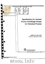 SPECIFICATION FOR VERTICAL IN-LINE CENTRIFUGAL PUMPS FOR CHEMICAL PROCESS（ PDF版）