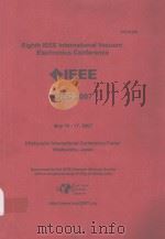Eighth IEEE International Vacuum Electronics Conferece（ PDF版）