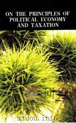 ON THE PRINCILES OF POLITICAL ECONOMY AND TAXATION PDF电子版封面