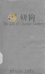 THE LIFE OF CHARLES DICKENS PDF电子版封面 JOHN FORSTER