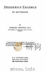 desiderius erasmus of rotterdam 1899 PDF电子版封面 g.p.putnam s sons
