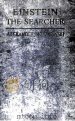 EINSTEIN THE SEARCHER HIS WORK EXPLAINED FROM DIALOGUES WITH EINSTEIN PDF电子版封面