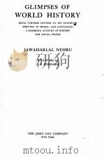 GLIMPSES OF WORLD HISTORY（1942 PDF版）