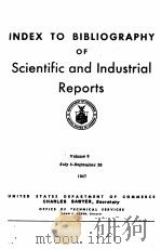 INDEX TO BIBLIOGRAPHY OF SCIENTIFIC AND INDUSTRIAL REPORTS 1947 PDF电子版封面
