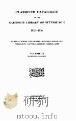 CLASSIFIED CATALOGUE OF THE CARNEGIE LIBRARY OF PITTSBURGH 1912-1916 VOLUME IX 1920 PDF电子版封面