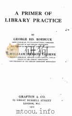 A primer of library practice（1914 PDF版）