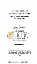 Modern storage equipment and methods for special materials in libraries 1955 PDF电子版封面