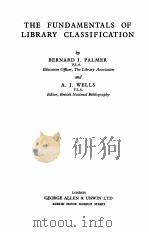 THE FUNDAMENTALS OF LIBRARY CLASSIFICATION（1912 PDF版）